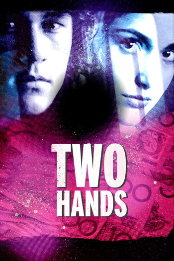 Poster for the movie «Two Hands»