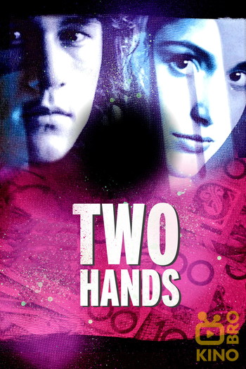 Постер до фільму «Two Hands»