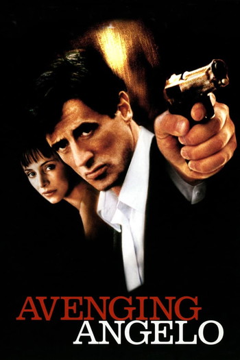 Poster for the movie «Avenging Angelo»