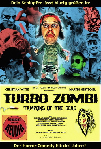 Постер к фильму «Turbo Zombi - Tampons of the Dead»