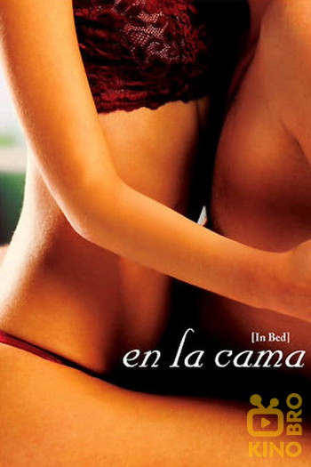 Poster for the movie «In Bed»