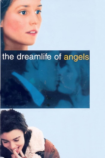 Poster for the movie «The Dreamlife of Angels»