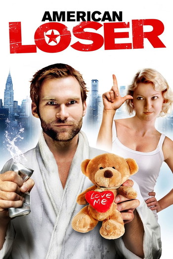 Poster for the movie «American Loser»