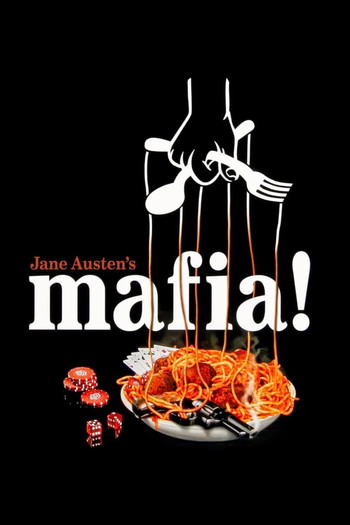 Poster for the movie «Jane Austen's Mafia!»