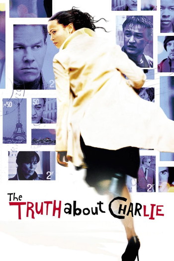 Poster for the movie «The Truth About Charlie»