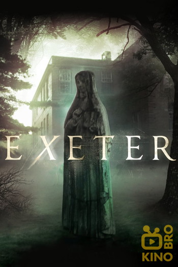 Poster for the movie «Exeter»