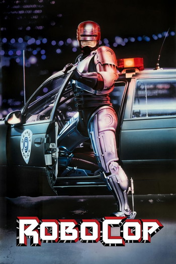 Poster for the movie «RoboCop»