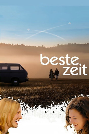 Poster for the movie «Beste Zeit»