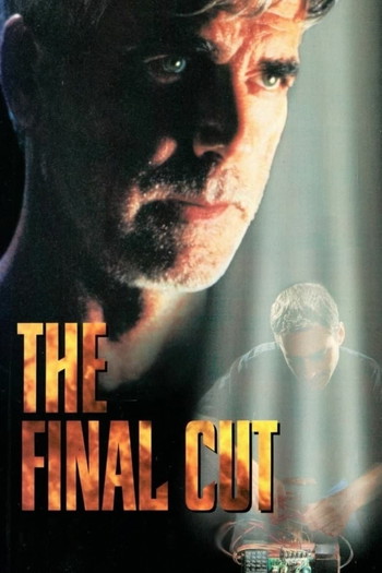 Poster for the movie «The Final Cut»