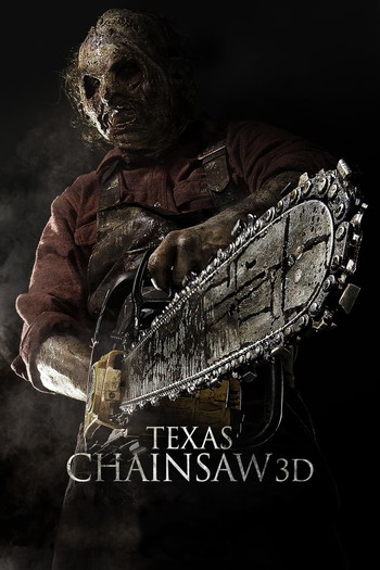 Poster for the movie «Texas Chainsaw 3D»