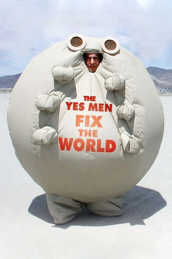 Poster for the movie «The Yes Men Fix the World»