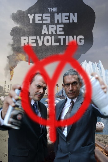 Poster for the movie «The Yes Men Are Revolting»