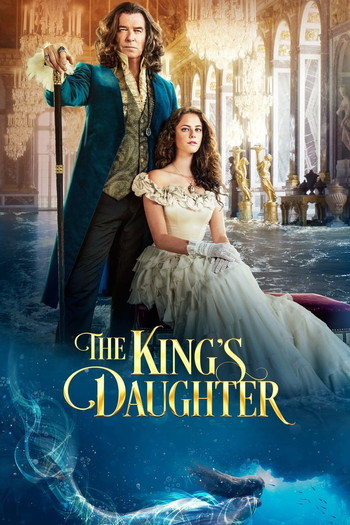 Poster for the movie «The King's Daughter»