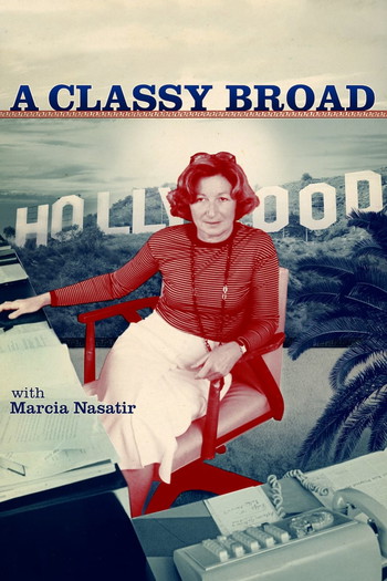 Poster for the movie «A Classy Broad»