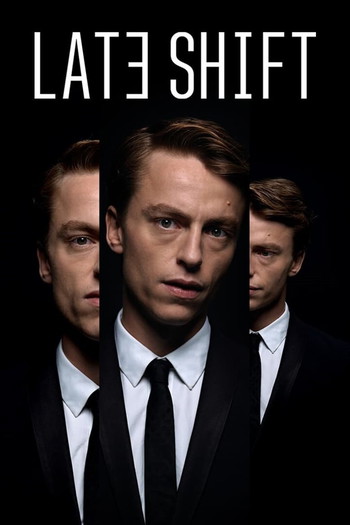 Poster for the movie «Late Shift»