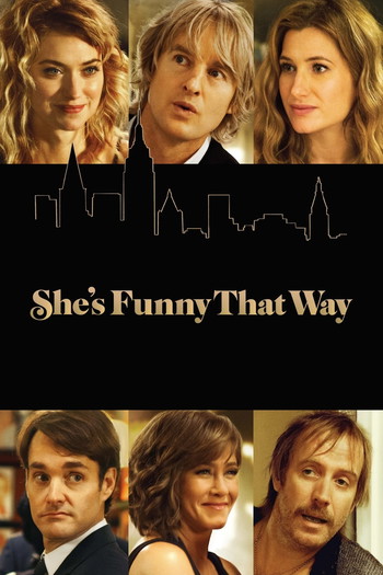 Poster for the movie «She's Funny That Way»