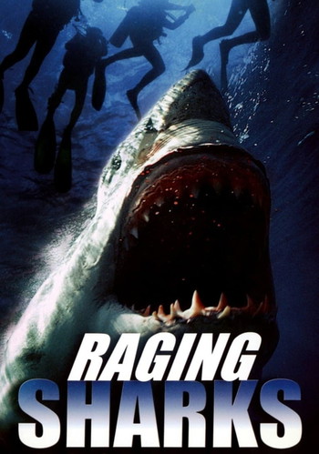 Poster for the movie «Raging Sharks»