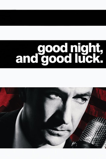 Poster for the movie «Good Night, and Good Luck.»