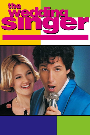 Poster for the movie «The Wedding Singer»