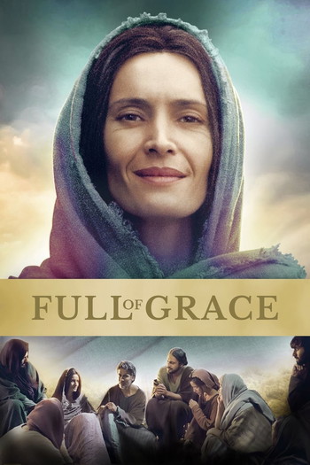 Poster for the movie «Full of Grace»