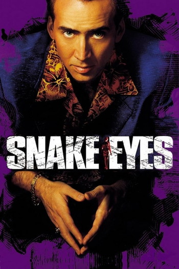 Poster for the movie «Snake Eyes»