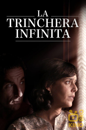 Постер до фільму «La trinchera infinita»