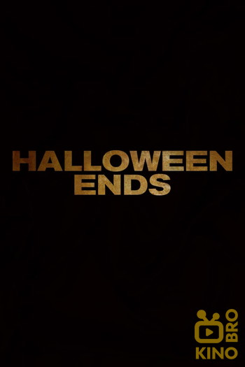 Poster for the movie «Halloween Ends»