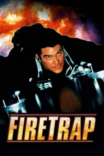 Poster for the movie «Firetrap»