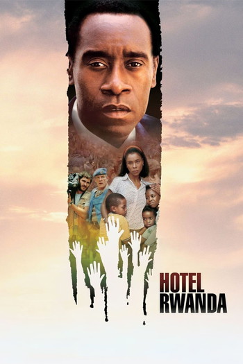 Poster for the movie «Hotel Rwanda»