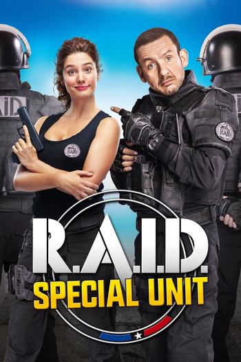 Poster for the movie «R.A.I.D. Special Unit»