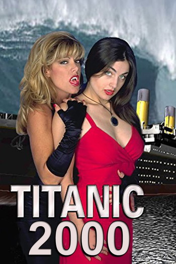 Poster for the movie «Titanic 2000»