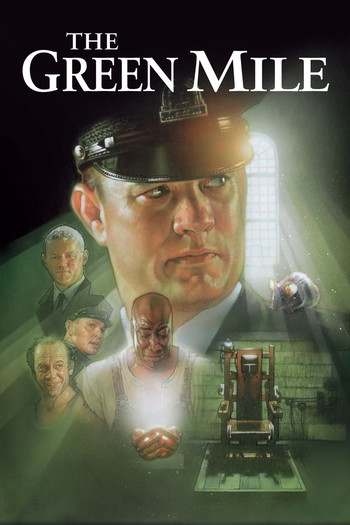 Poster for the movie «The Green Mile»