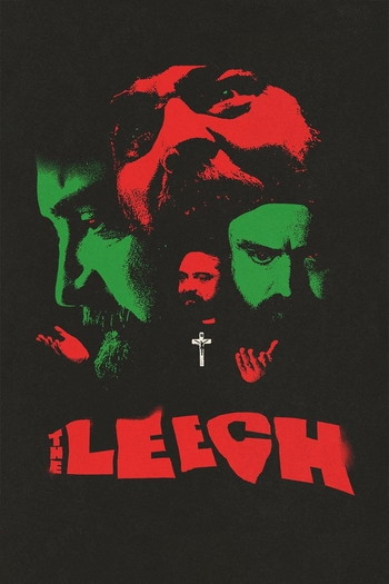 Poster for the movie «The Leech»