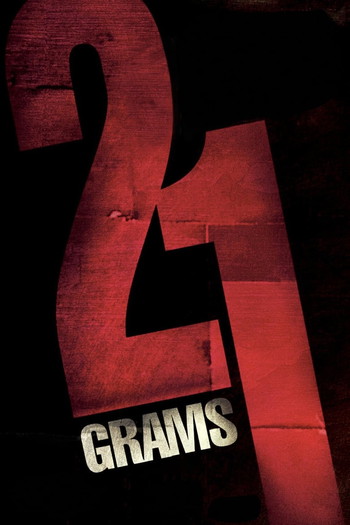 Poster for the movie «21 Grams»