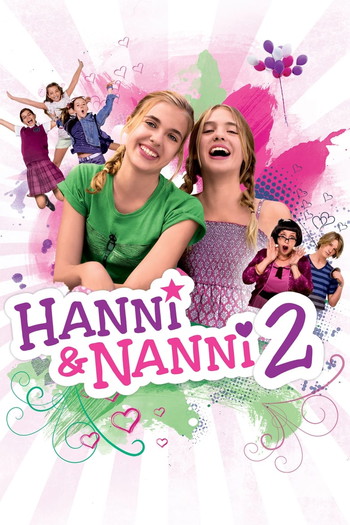 Poster for the movie «Hanni & Nanni 2»