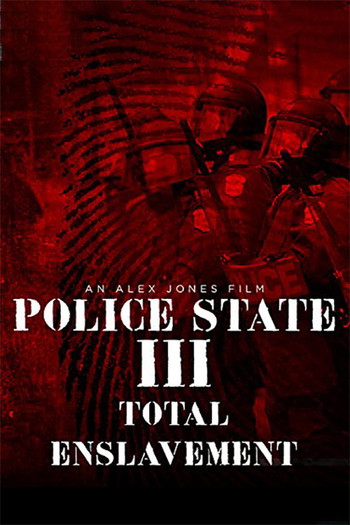 Poster for the movie «Police State III: Total Enslavement»