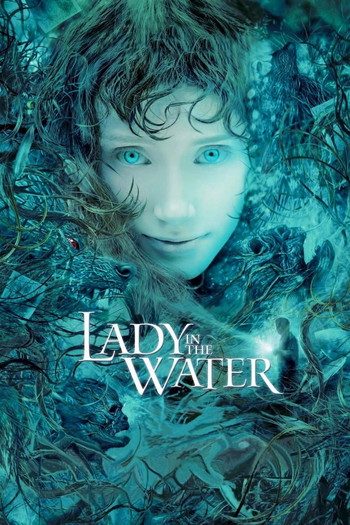 Poster for the movie «Lady in the Water»