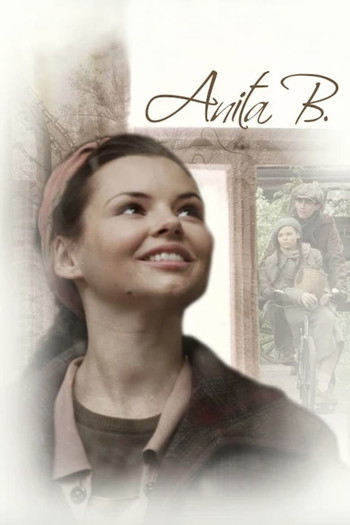 Poster for the movie «Anita B.»