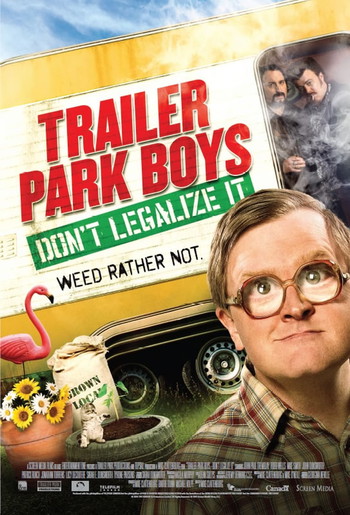 Постер к фильму «Trailer Park Boys: Don't Legalize It»