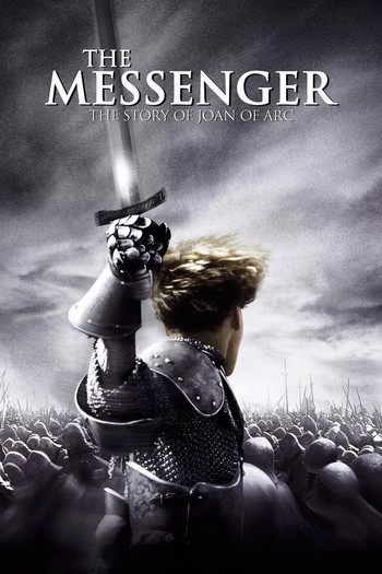 Poster for the movie «The Messenger: The Story of Joan of Arc»