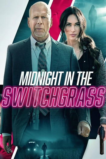 Poster for the movie «Midnight in the Switchgrass»