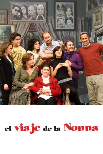 Poster for the movie «El Viaje de la Nonna»