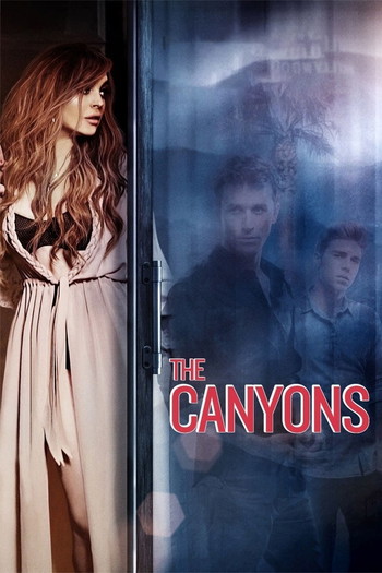 Poster for the movie «The Canyons»