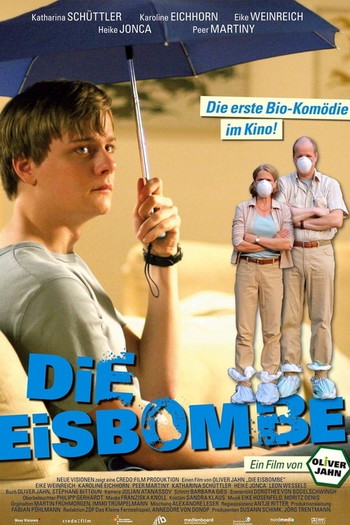 Poster for the movie «Die Eisbombe»