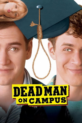 Poster for the movie «Dead Man on Campus»