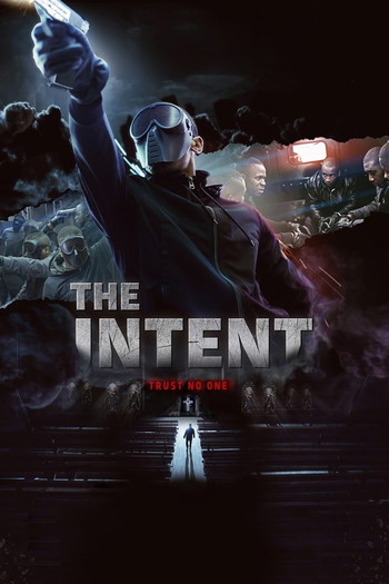 Poster for the movie «The Intent»