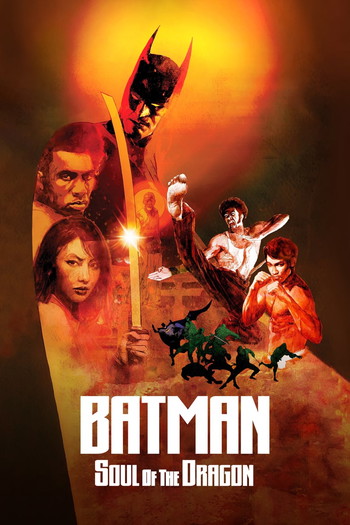 Poster for the movie «Batman: Soul of the Dragon»