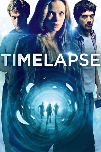 Poster for the movie «Time Lapse»