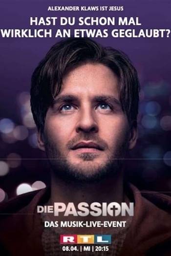 Poster for the movie «Die Passion»