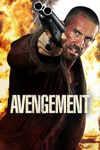 Poster for the movie «Avengement»